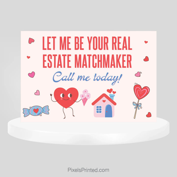 Century 21 real estate Valentine’s Day home matchmaking postcard PixelsPrinted 