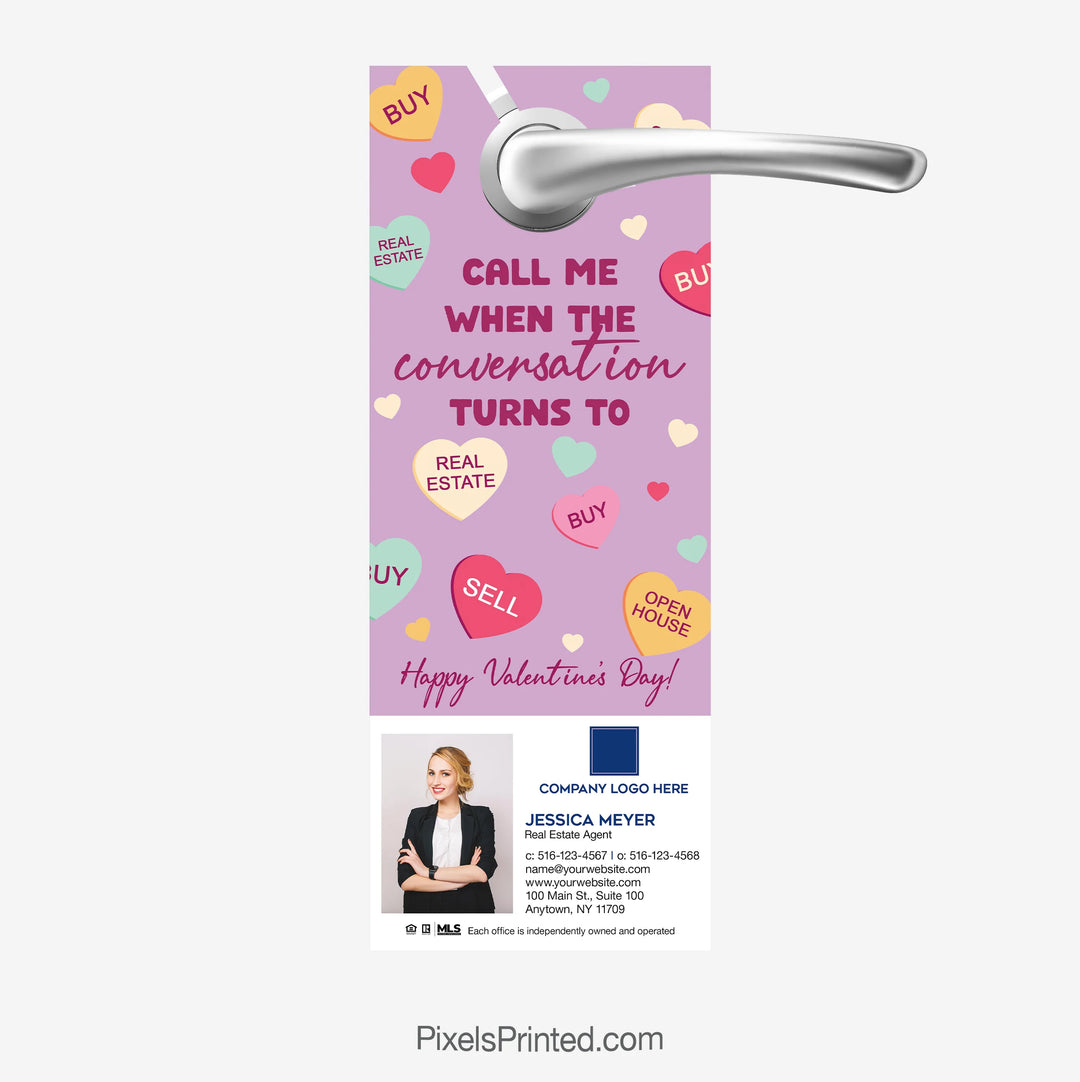 Coldwell Banker Valentine's Day realtor door hanger—Call me when the conversation turns to real estate.