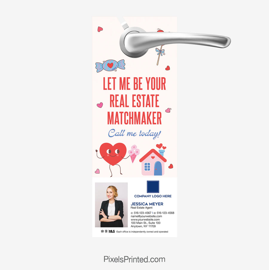 Let Me Be Your Real Estate Matchmaker Valentine's Day Door Hangers