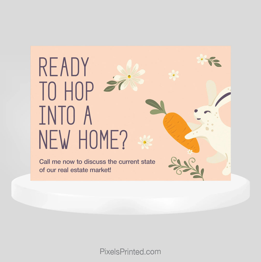 Easter new home real estate postcard PixelsPrinted 