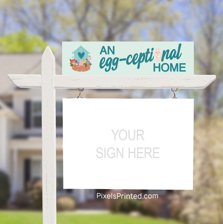 Easter Real Estate Sign Rider – An Egg-ceptional Home PixelsPrinted 