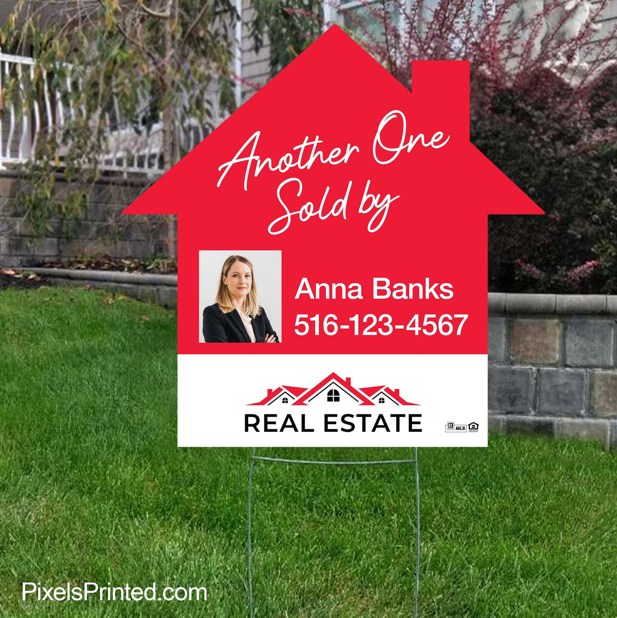 Independent real estate sold by house shaped yard sign yard signs PixelsPrinted 