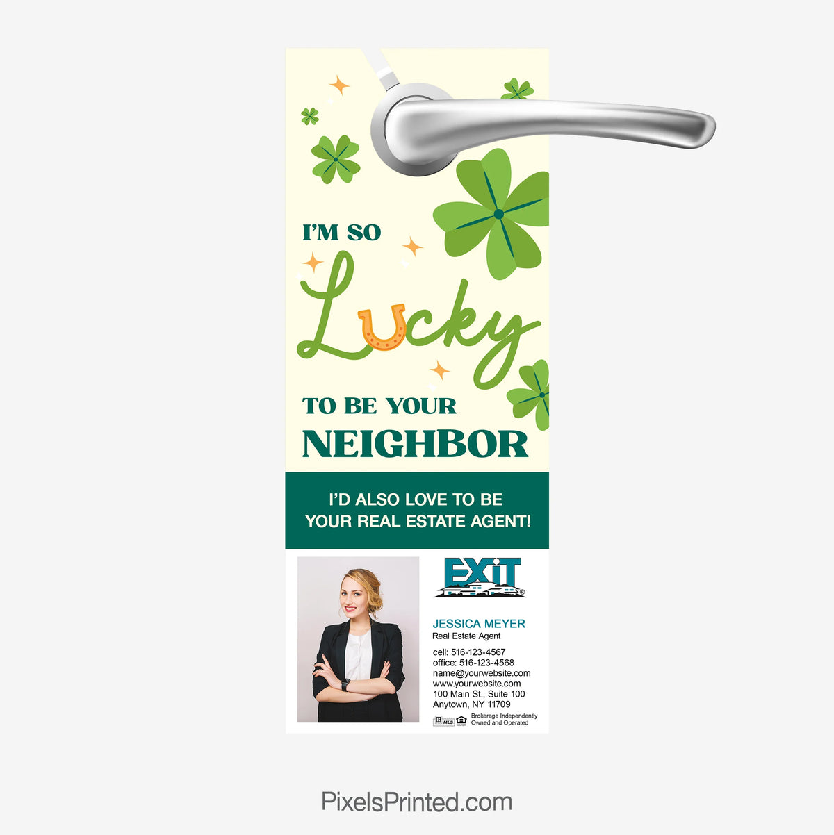 EXIT Realty door hanger: Lucky to be your neighbor, love to be your agent
