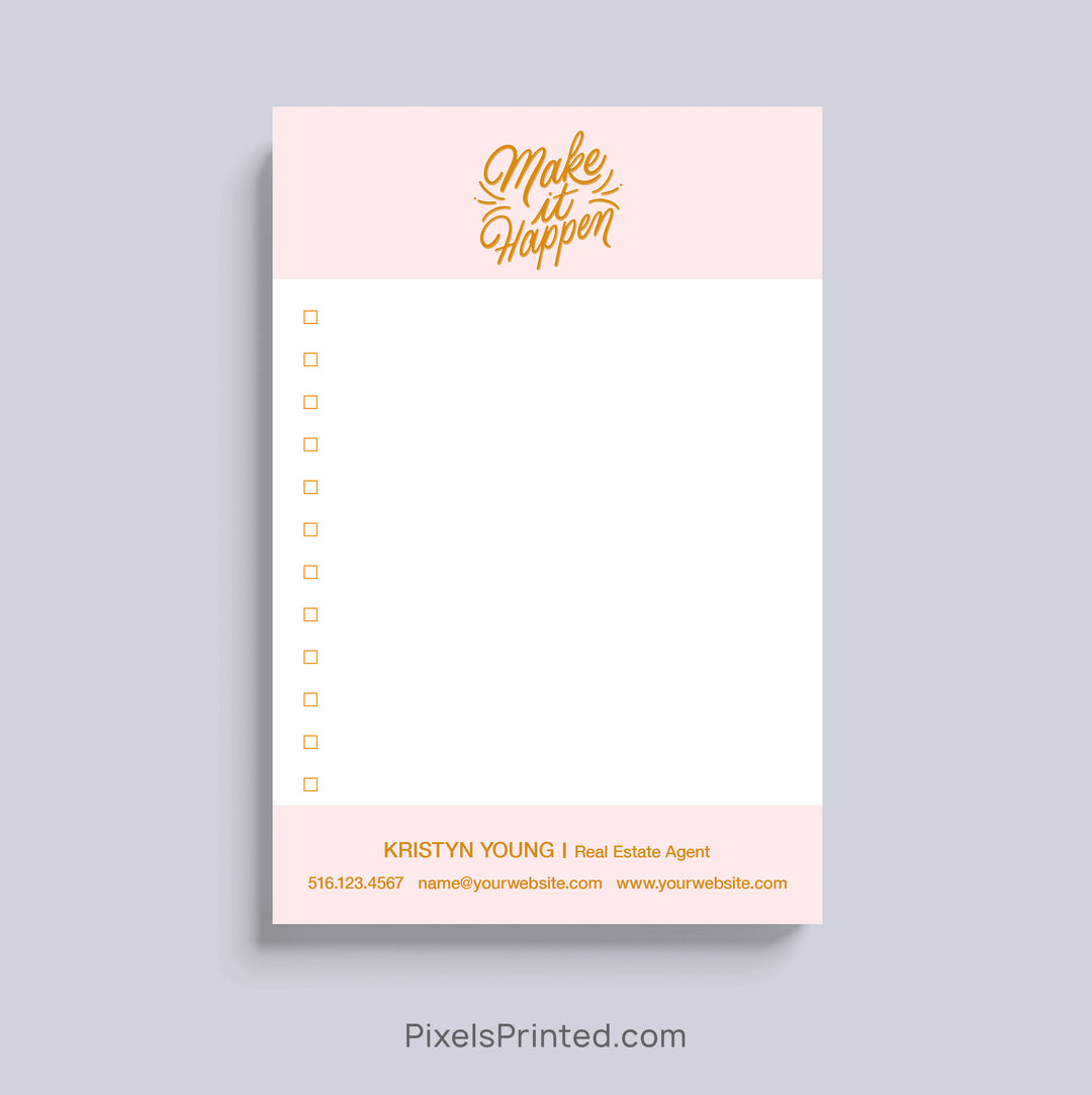 Personalized Make It Happen notepad for real estate agents