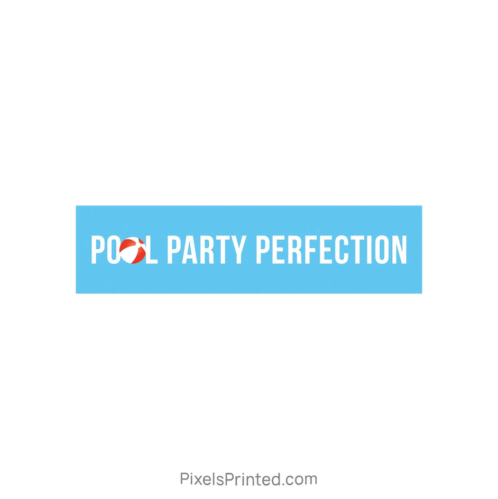 pool party perfection real estate sign riders PixelsPrinted 