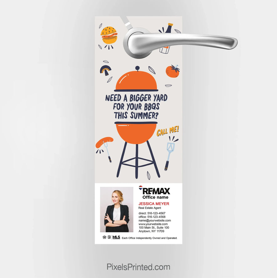 REMAX real estate Bigger Yard for Summer BBQs door hangers PixelsPrinted 