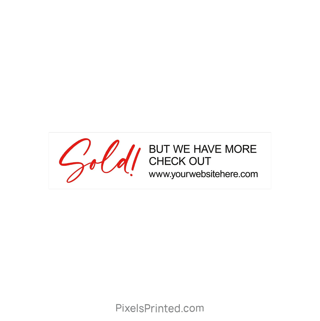 SOLD real estate sign riders PixelsPrinted 