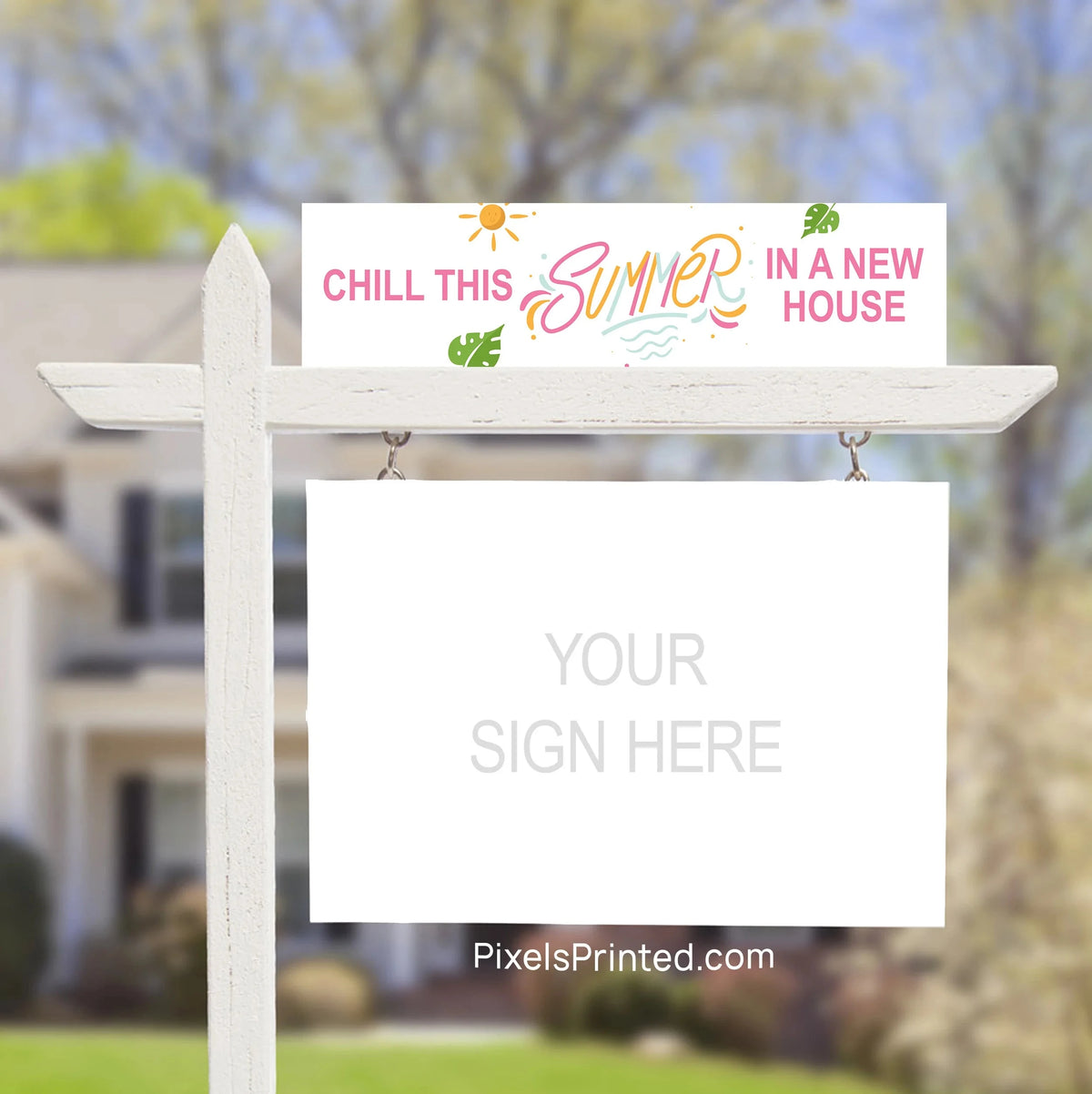 summer real estate sign riders PixelsPrinted 
