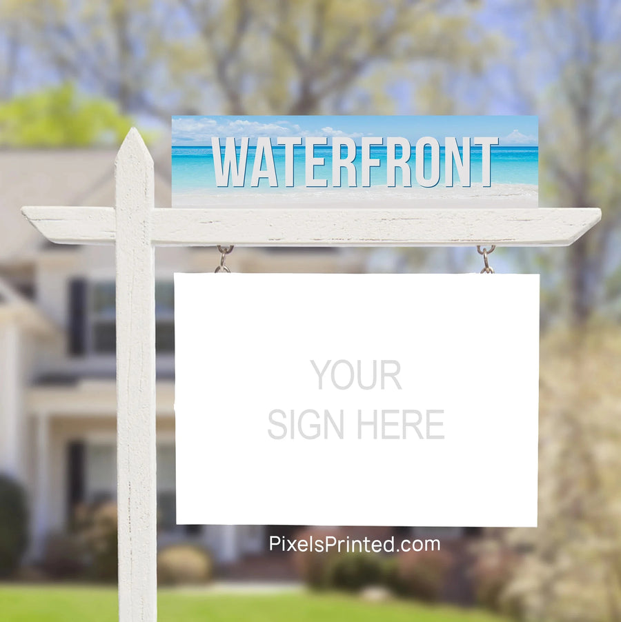 waterfront property real estate sign riders PixelsPrinted 
