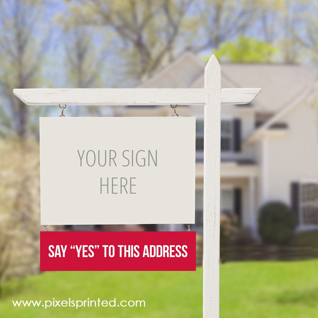 Keller Williams say yes to the address sign riders PixelsPrinted 